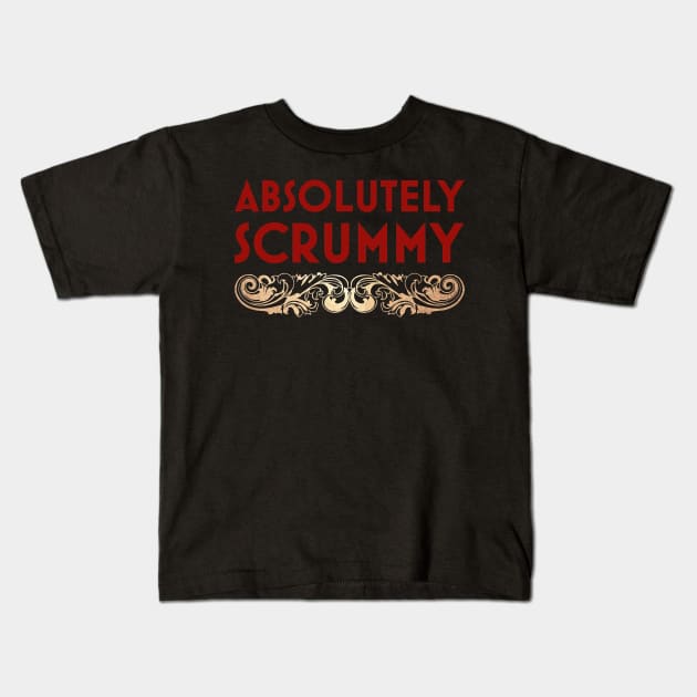 Absolutely Scrummy Kids T-Shirt by western.dudeooles